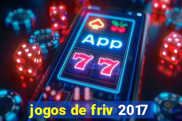 jogos de friv 2017